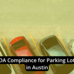 Aerial view of five parked cars in a parking lot with an overhead yellow arrow; text reads "ADA Compliance for Parking Lots in Austin." Ensure your Austin parking lots meet ADA compliance standards.