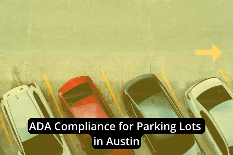 Aerial view of five parked cars in a parking lot with an overhead yellow arrow; text reads "ADA Compliance for Parking Lots in Austin." Ensure your Austin parking lots meet ADA compliance standards.